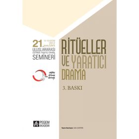 21. ULUSLARARASI EĞITIMDE YARATICI DRAMA SEMINERI - RITÜELLER VE YARATICI DRAMA 14 - 18 KASIM 2012 ŞANLIURFA - KOMISYON
