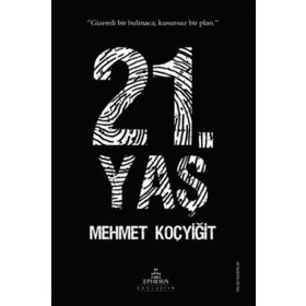 21. Yaş - Mehmet Koçyiğit