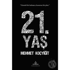 21. Yaş - Mehmet Koçyiğit