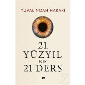 21.Yüzyıl için 21 Ders Yuval Noah Harari