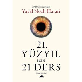 21.Yüzyıl için 21 Ders Yuval Noah Harari