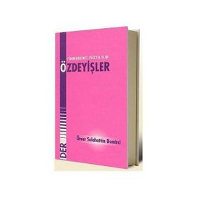 21. YÜZYIL İÇİN ÖZDEYİŞLER - ÖMER SELAHATTIN DEMIRCI