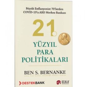 21. Yüzyıl Para Politikaları - Ben Bernanke