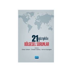 21. Yüzyılda Bölgesel Sorunlar - Onur Limon