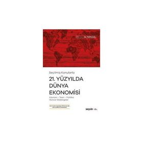 21. Yüzyılda Dünya Ekonomisi - Aslı Yenipazarlı