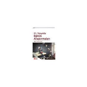 21. Yüzyılda Eğitim Araştırmaları - Pegem Akademi Yayıncılık