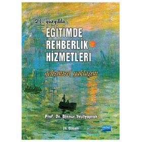 21. Yüzyılda Eğitimde Rehberlik Hizmetleri - Binnur Yeşilyaprak