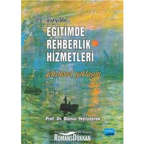 21. Yüzyılda Eğitimde Rehberlik Hizmetleri - Binnur Yeşilyaprak