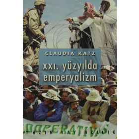 21. Yüzyılda Emperyalizm - Claudia Katz