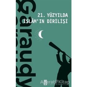 21. Yüzyılda İslam'ın Dirilişi - Roger Garaudy