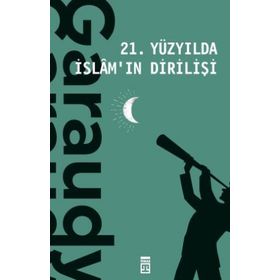 21. Yüzyılda İslam'ın Dirilişi - Roger Garaudy
