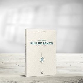 21 Yüzyılda Kulluk Sanatı - Mahmud Es'ad Coşan