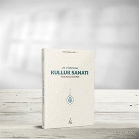 21 Yüzyılda Kulluk Sanatı - Mahmud Es'ad Coşan