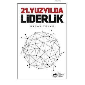 21.Yüzyılda Liderlik - Donah Zohar