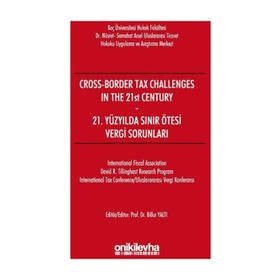 21. Yüzyılda Sınır Ötesi Vergi Sorunları - Billur Yaltı