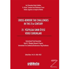21. Yüzyılda Sınır Ötesi Vergi Sorunları - Billur Yaltı