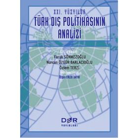 21. Yüzyılda Türk Dış Politikasının Analizi Der Yayınları