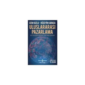 21. Yüzyılda Uluslararası Pazarlama - Cem Kozlu