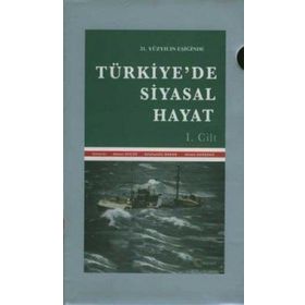 21. YÜZYILIN EŞİĞİNDE TÜRKİYE'DE SIYASAL HAYAT (2 CILT) - ADNAN KÜÇÜK, SELAHADDIN BAKAN, AHMET KARADAĞ