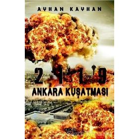 2119 Ankara Kuşatması - Ayhan Kayhan