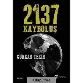 2137 Kayboluş Gürkan Tekin