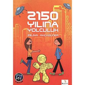 2150 YILINA YOLCULUK - ZELIHA AKÇAGÜNER