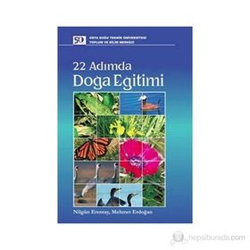 22 ADIMDA DOĞA EĞİTİMİ - MEHMET ERDOĞAN;NİLGÜN ERENTAY