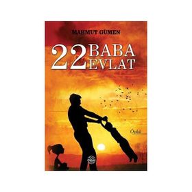 22 Baba 22 Evlat - Mahmut Gümen