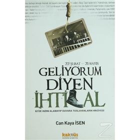 22 ŞUBAT-21 MAYIS GELIYORUM DIYEN İHTİLAL 62DE HIZINI ALAMAYIP DUVARA TOSLAYANLARIN HIKÂYESI - CAN KAYA İSEN
