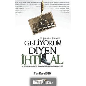 22 ŞUBAT-21 MAYIS GELIYORUM DIYEN İHTİLAL 62DE HIZINI ALAMAYIP DUVARA TOSLAYANLARIN HIKÂYESI - CAN KAYA İSEN