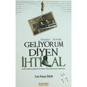 22 ŞUBAT-21 MAYIS GELIYORUM DIYEN İHTİLAL 62DE HIZINI ALAMAYIP DUVARA TOSLAYANLARIN HIKÂYESI - CAN KAYA İSEN