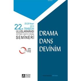 22. Trabzon Uluslararası Eğitimde Yaratıcı Drama Semineri - Orhan Güney Çınar Ümit Arslan H. Ömer Adıgüzel