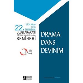 22. Trabzon Uluslararası Eğitimde Yaratıcı Drama Semineri - Orhan Güney Çınar Ümit Arslan H. Ömer Adıgüzel