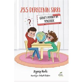 23.5 Derecenin Sırrı Güney Afrikaya Yolculuk - Zeynep Rade