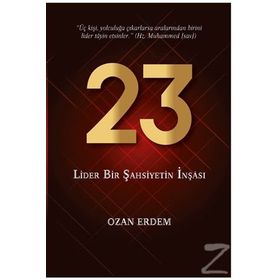 23 - Lider Bir Şahsiyetin İnşası - Ozan Erdem
