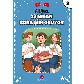 23 Nisan Bora Şiir Okuyor - Ali Avcu