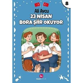 23 Nisan Bora Şiir Okuyor - Ali Avcu