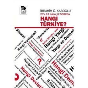 23'E 12 KALA 12 SORUDA HANGI TÜRKİYE? - İBRAHİM Ö. KABOĞLU
