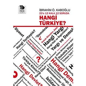 23'E 12 KALA 12 SORUDA HANGI TÜRKİYE? - İBRAHİM Ö. KABOĞLU