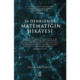 24 Denklemde Matematiğin Hikayesi - Dana Mackenze