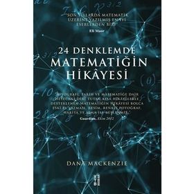 24 Denklemde Matematiğin Hikayesi - Dana Mackenze