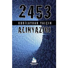 2453 - ALINYAZICI - KUBILAYHAN YALÇIN