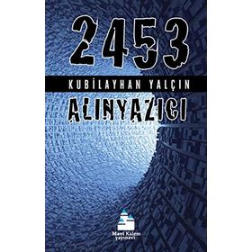 2453 - ALINYAZICI - KUBILAYHAN YALÇIN