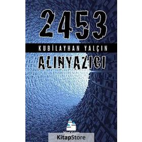 2453 - ALINYAZICI - KUBILAYHAN YALÇIN