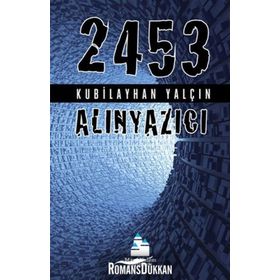 2453 - ALINYAZICI - KUBILAYHAN YALÇIN