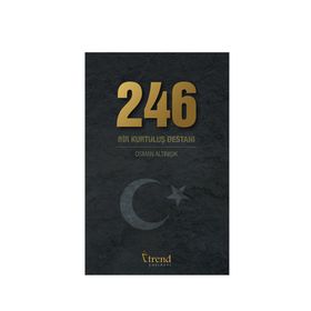 246 Bir Kurtuluş Destanı - Osman Altınışık