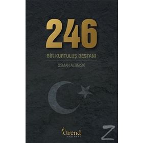246 Bir Kurtuluş Destanı - Osman Altınışık