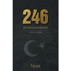246 Bir Kurtuluş Destanı - Osman Altınışık