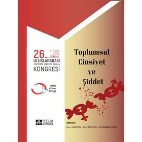 26. Uluslararası Eğitimde Yaratıcı Drama Kongresi 09-11 Mart 2016 İstanbul Toplumsal - Pegem Akademi Yayıncılık