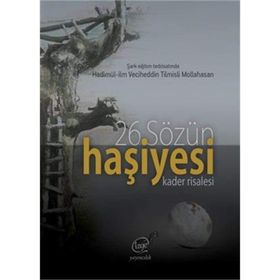 26Sözün Haşiyesi - Kader Risalesi - Hüseyin Acarlar